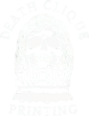 Death Clique Printing
